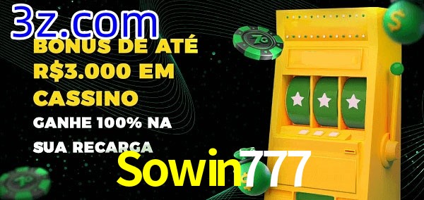 Sowin777 melhor bônus de depósito