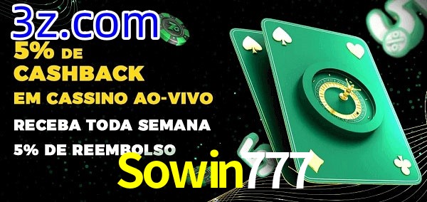 Promoções do cassino ao Vivo Sowin777